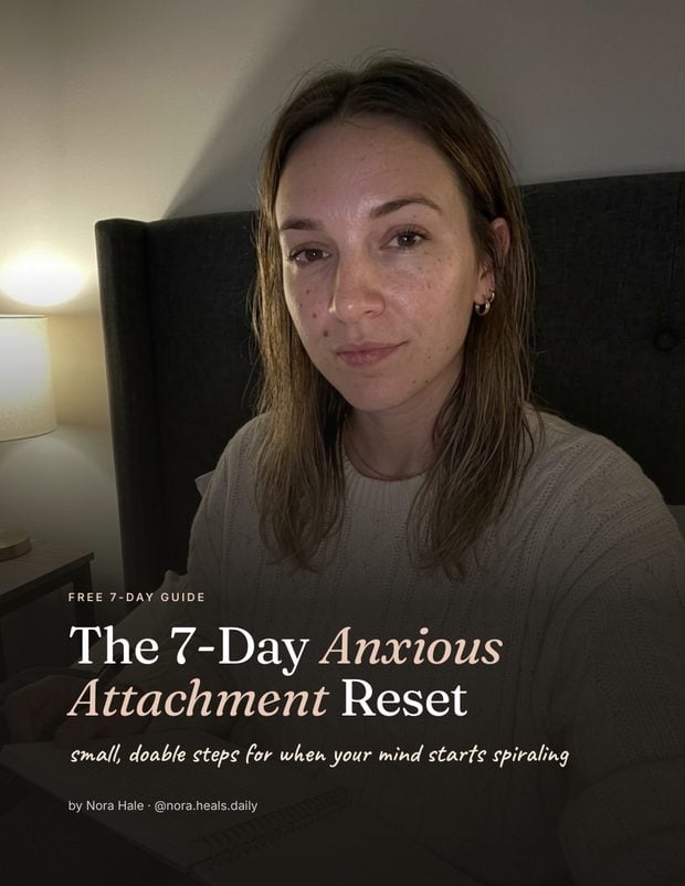 The 7-Day Anxious Attachment Reset, printable guide